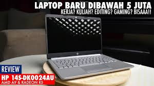 Laptop Baru Murah Dibawah 5 Juta Kerja Editing Gaming Ringan Hp 14s Dk0024au Review Indonesia Youtube