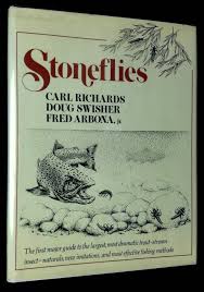 Stoneflies Inscribed by Swisher! by Carl Richards, Doug Swisher, Fred  Arbona