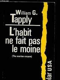 L'habit fait le moine : Livre L Habit Ne Fait Pas Le Moine William G Tapply Gerard De Villiers Doublon Polar Usa 9782738600738 Leslibraires Fr