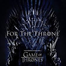 For The Throne Music Inspired By The Hbo Series Game Of