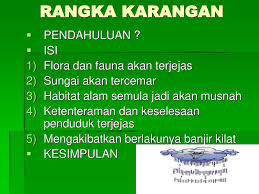 Penggunaan tanda baca yang betul dan tepat; Karangan Keindahan Alam Semula Jadi