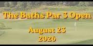 The Baths Par 3 Open