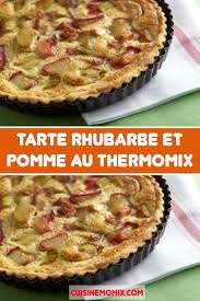 Tarte Rhubarbe Et Pomme Au Thermomix En 2020 Tarte Rhubarbe Recette Tarte Aux Pommes Recette Thermomix Dessert