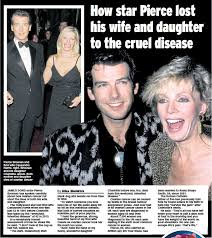 Pierce brosnan has paid tribute to his daughter charlotte, who has died of ovarian cancer, aged 41. How Star Pierce Lost His Wife And Daughter To The Cruel Disease Pressreader