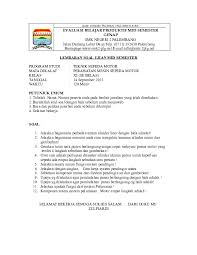 Contoh soal ujian mandiri 2021.pdf 92.42 kb, download: Pemeliharaan Mesin Kendaraan Ringan Kelas Xii Semester 1 Seputar Mesin