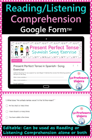 Spanish Present Perfect Tense Song Activity Google Form Reading Comprehension Activities Present Perfect Upbeat Songs