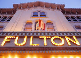 Fulton Theatre Lancaster 2019 All You Need To Know