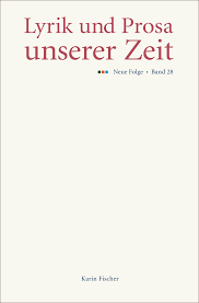 Se identifica con lo contrapuesto al ideal y la perfección. Karin Fischer Verlag Lyrik Und Prosa Unserer Zeit Band 28 Karin Fischer Verlag