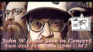 John W Doyle Live Show 21-02-2021