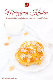 Marzipan Knoten Mit Safran Und Kardamom Lusseboller Med Marsipan Kuchen Herzelieb Rezept Marzipan Skandinavisches Essen Susse Backerei