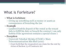 Maybe you would like to learn more about one of these? Forfeiture Of Deposit