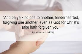Ephesians 4 32 Kjv And Be Ye Kind One To Another Tenderhearted Forgiving One Another Even As God For Christ S Sake Ha Daily Bible Verse Kjv Bible Tattoos