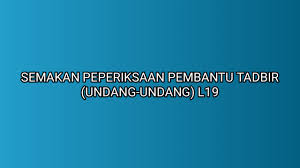 Semakan Peperiksaan Online Pembantu Tadbir Undang Undang L19 2020 Sumber Kerjaya