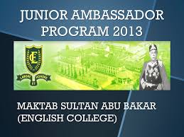 В blogger от март 2012 г. Maktab Sultan Abu Bakar English College Junior Ambassador Program Ppt Download