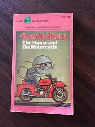 The Mouse And The Motorcycle By Beverly Cleary Mouse And The Motorcycle Childhood Books Kids R Us