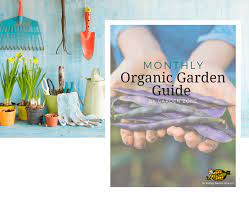 Monthly Organic Gardening Ebook Kellogg Garden Organics Organic Gardening Organic Gardening Tips Garden Guide