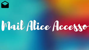 Alice ti dà il benvenuto e ti invia alcuni documenti come l'informativa sulla privacy e il contratto con alice mail. Alice Mail Accesso Tim Personale