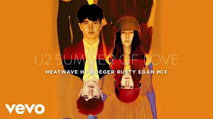 Bjork It S Oh So Quiet Lyrics U2 Summer Of Love Heatwave Hp Hoeger Rusty Egan Remix Summer Of Love Remix Universal Music
