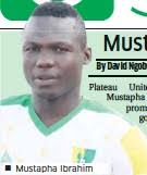 Mustapha Ibrahim pledges more goals for Plateau United