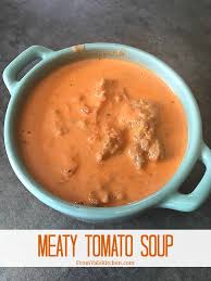 In this case, what you put in is what you get. Gluten Free Meaty Tomato Soup Recipe Made From Meat Lovers Pasta Sauce Mom Knows It All From Val S Kitchen