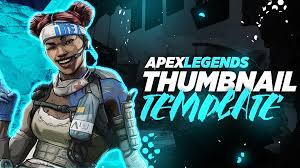 Highest rated) finding wallpapers view all subcategories. Apex Legends Thumbnail Template By Woahfusion Free Download On Toneden
