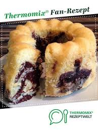 Muddis Bester Marmorkuchen Backen Im Varoma Selfmademan84 Rezept Thermomix Kuchen Thermomix Rezepte Kuchen Thermomix Backen