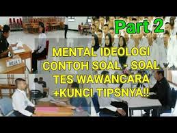 Maybe you would like to learn more about one of these? Contoh Soal Soal Mental Ideologi Wawancara Full Tips Saran Kuncinya Part 2 Youtube