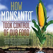 Once a controversial chemical company, monsanto remade itself into an even more controversial agricultural biotechnology corporation that holds a dominant position in both herbicides and genetically engineered seeds. How Monsanto Took Control Of Our Food Top Master S In Healthcare Administration