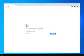 Fix: Not Enough Memory To Open This Page In Google Chrome