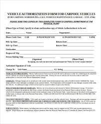 The authorized driver is not an agent, servant or employee of calvans. Free 16 Vehicle Authorization Forms In Pdf Ms Word