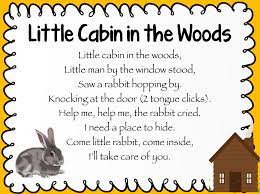 I wanna hold you and listen to the crickets sing. Little Cabin In The Woods Ms Rothfeld S Music Website
