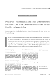 Der anspruch eines pflichtteilsberechtigten, der unter beschränkung durch eine fideikommissarische substitution zum erben eingesetzt oder dem unter einer gleichartigen beschränkung ein vermächtnis ausgesetzt wurde, auf ungültigerklärung der fideikommissarischen substitution ist als anfechtungsanspruch gegen den aus der. Https Www Mplaw At Media Dokumente 2010 11 20 Jev 4 Praxisfall Nachlassplanung Eines Unternehmens Km Rs Print 787 Pdf