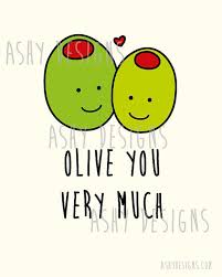 Olive You So Much It Hurts Wall Art Print Design Birthday Wedding Engagement Anniversary Gift Idea Husband Cute I Love You Pun Fvp07 I Love You Puns