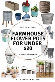 Every explicit compartment has favorable settings and barriers here is a breakdown of the distinctive materials from which plant pots can be produced using so as to make it simpler for you to settle on the best decision. Farmhouse Flower Pots For Under 20 My Life Abundant