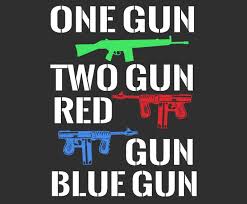 One Gun Two Gun Red Gun Blue Gun Tshirt Design Png Gun Right Design Png Gun Lover Svg Amendment Svg Buy T Shirt Designs