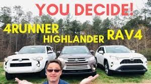 Find out which suv is best for your daily drives with santa cruz toyota. 2019 Rav4 Vs Highlander Vs 4runner The Ultimate Battle Youtube