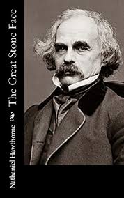 Great Stone Face by Hawthorne Nathaniel