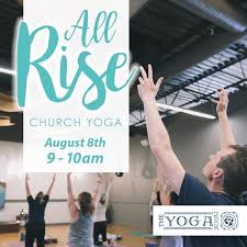 We have a class for any person's schedule as well as for any person's body type. All Rise Church Yoga The Yoga Room Tulsa 8 August 2021
