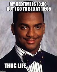 Carlton Banks Thug Life Funny Memes For Him Thug Life Funny Memes