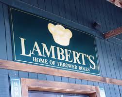 Lambert S Cafe Home Of Throwed Rolls Ozark Missouri Family Fun Places Ozark Midwest Vacations