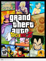 Maybe you would like to learn more about one of these? Grand Theft Auto Dragon Ball Z Dragon Ball Grand Theft Auto Dragon Ball Z