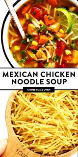 Mexican Chicken Noodle Soup Recipe Gimme Some Oven Recipe Soup Recipes Chicken Noodle Chicken Noodle Soup Recipes