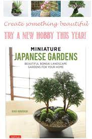 Beautiful Miniature Japanese Gardens Are Easy To Create At Home Castle View Academy