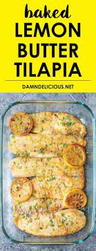 34 Deliciously Easy Tilapia Recipes 20 Min Meal Recipes Lemon Butter Tilapia
