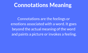 Connotation Meaning Connotation Denotation With Examples Informal Words How To Express Feelings Connotation