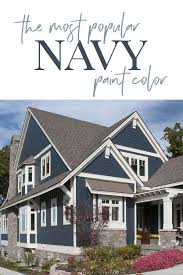 Painting a room can be stressful, but choosing house paint colors for an exterior facade is downright intimidating. Benjamin Moore Hale Navy The Best Navy Blue Paint Color House Exterior Blue House Paint Exterior Exterior Paint Colors For House