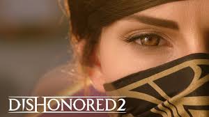 A Movie Quality Live Action Trailer For Dishonored 2 Filled