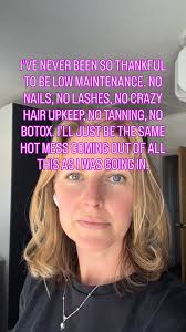 I'VE NEVER BEEN SO THANKFUL TO BE LOW MAINTENANCE. NO NAILS, NO LASHES, NO  CRAZY HAIR UPKEEP, NO TANNING, NO BOTOX. I'LL JUST BE THE SAME HOT MESS  COMING OUT OF ALL THIS AS I WAS GOING IN.