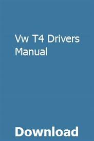 Vw T4 Drivers Manual Repair Manuals Owners Manuals Manual Car