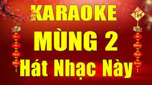Karaoke Nhạc Xuan 2020 Mung 2 Tết Phải Hat Nhạc Nay Nhạc Bolero Trữ Tinh Nhạc Vang Trọng Hiếu Youtube